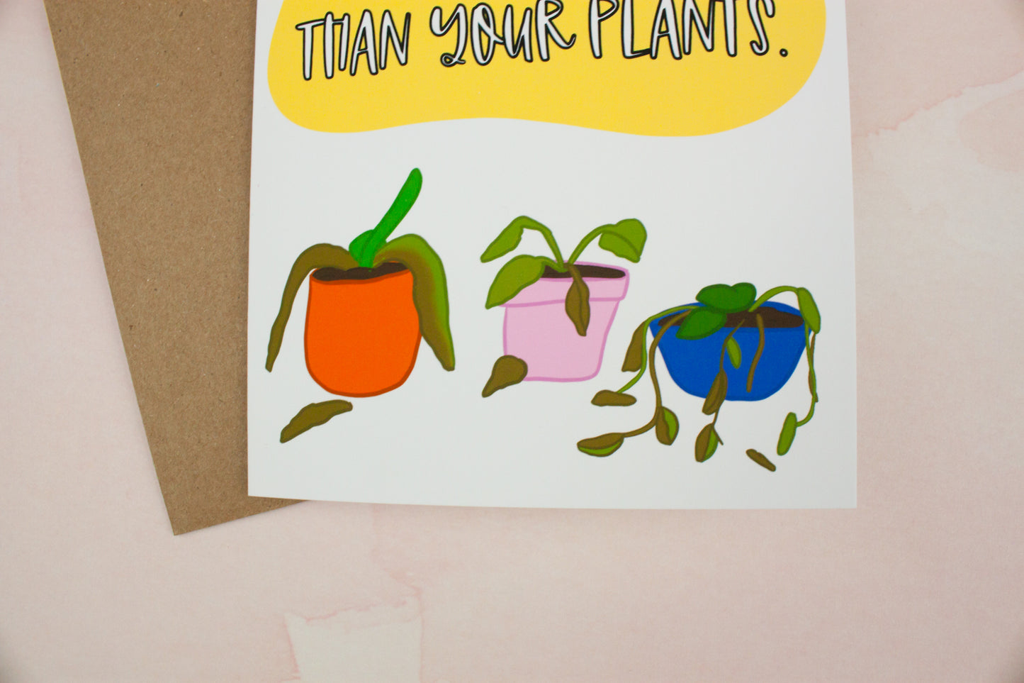 Hope Your Baby Fares Better Than Your Plants.