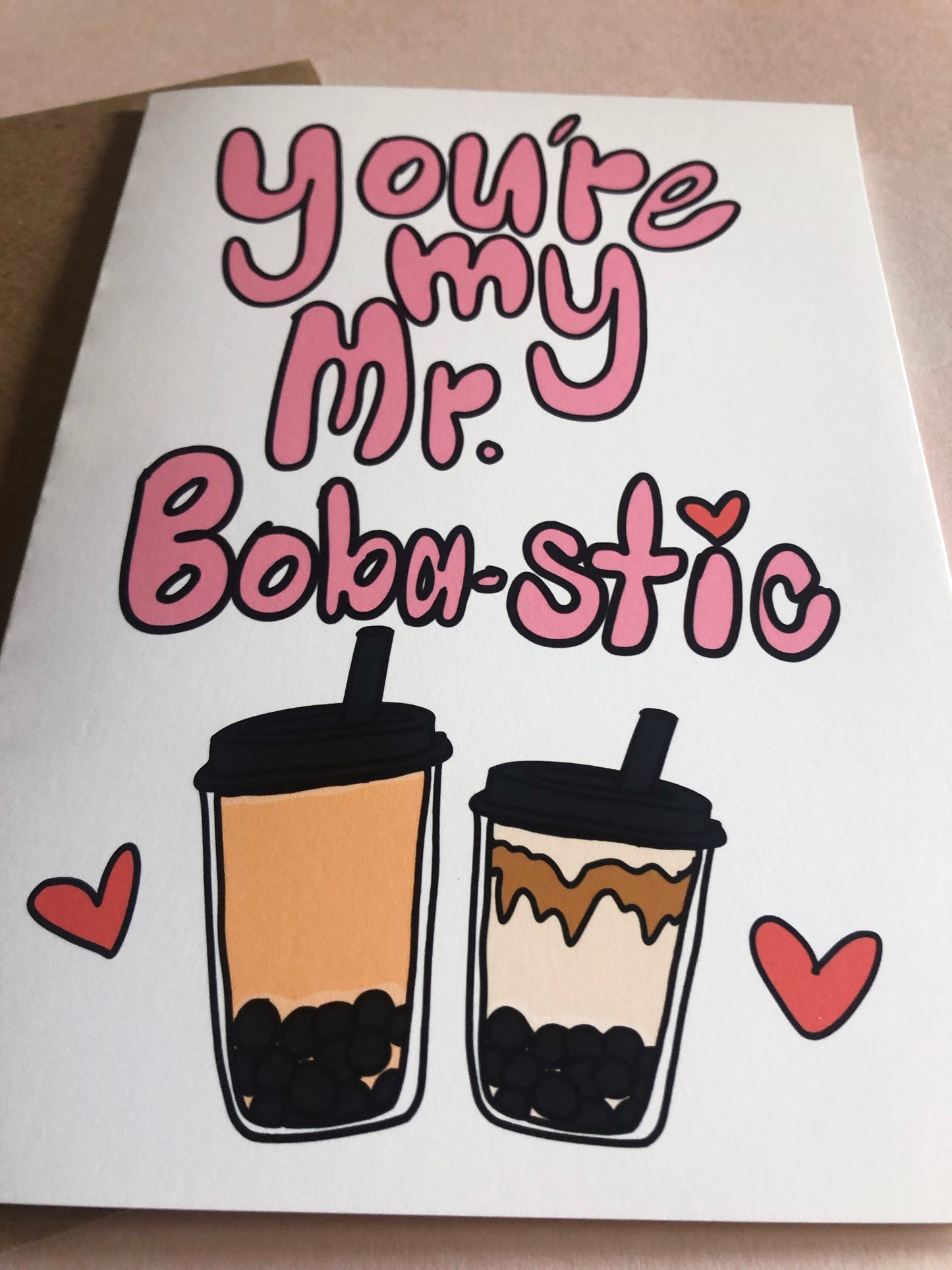 You're My My. Boba-stic