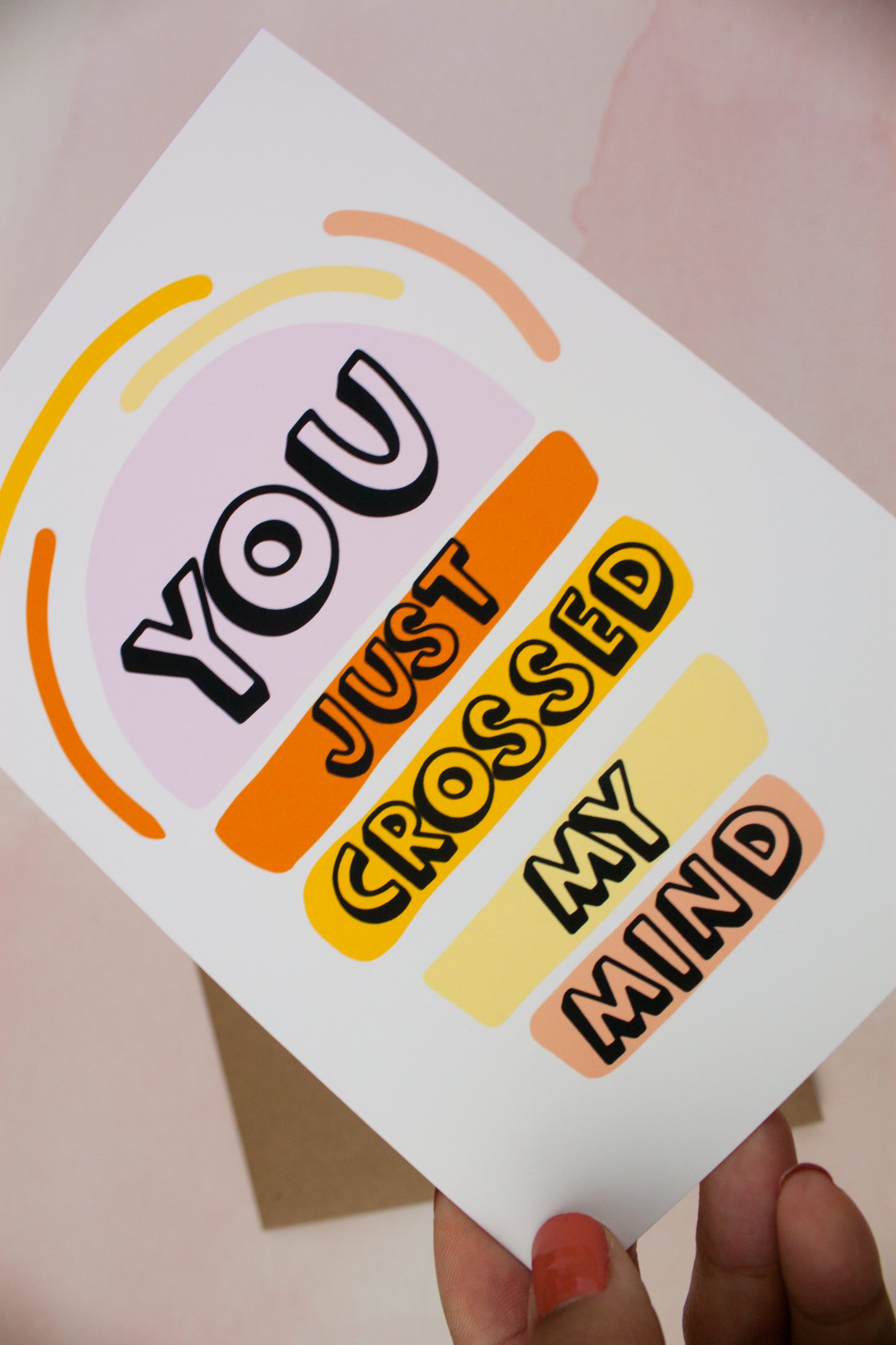 You Just Crossed My Mind