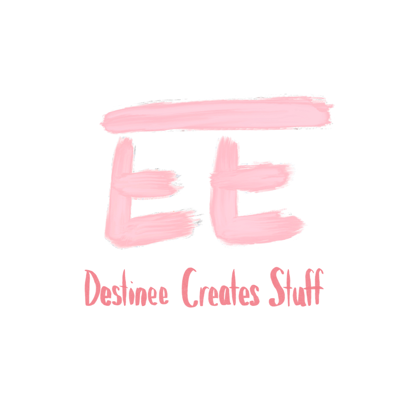 Destinee Creates Stuff