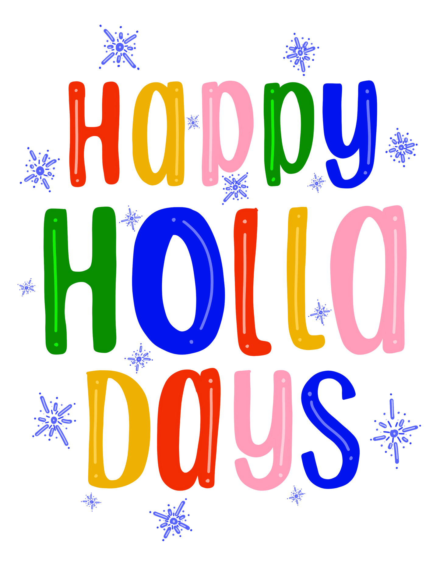 Happy Holla Days Greeting Card