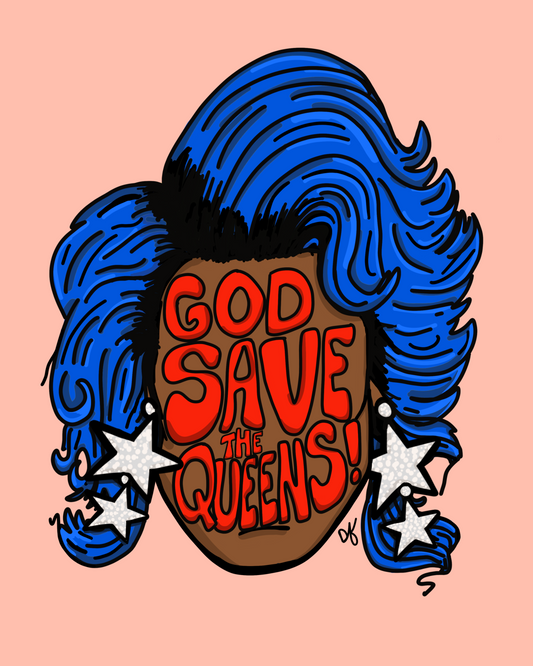God Save the Queens