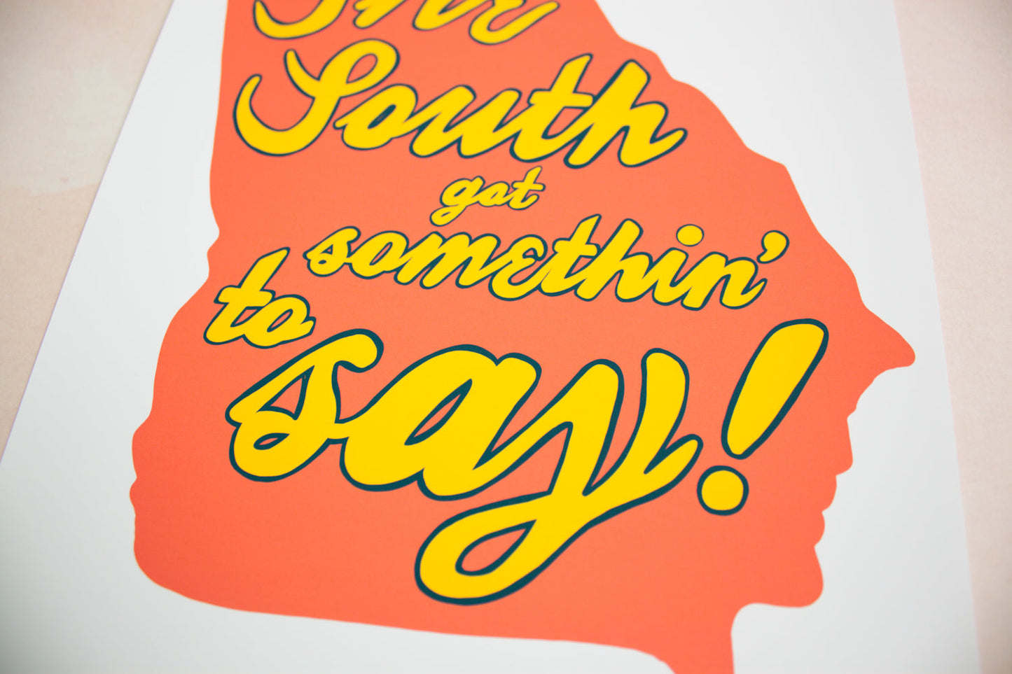"The South Got Somethin' to Say" Print- Pink
