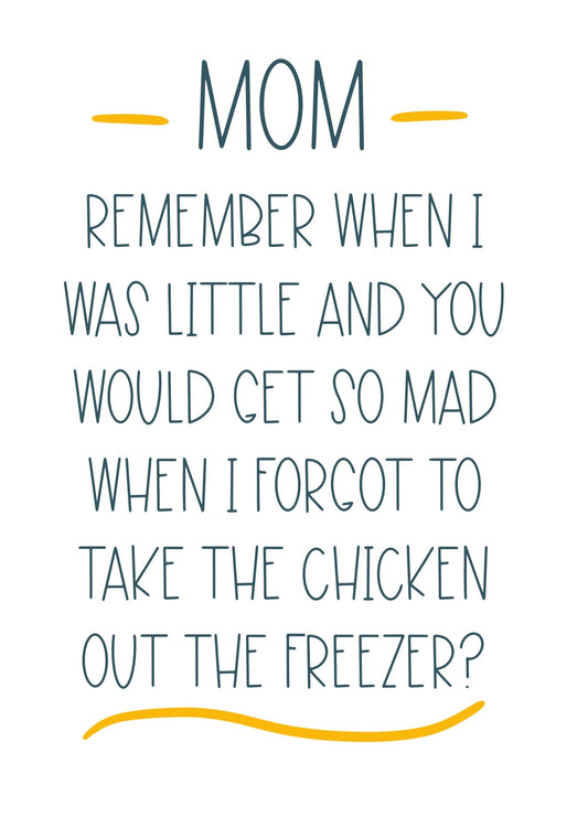Freezer Chicken Mother's Day Card