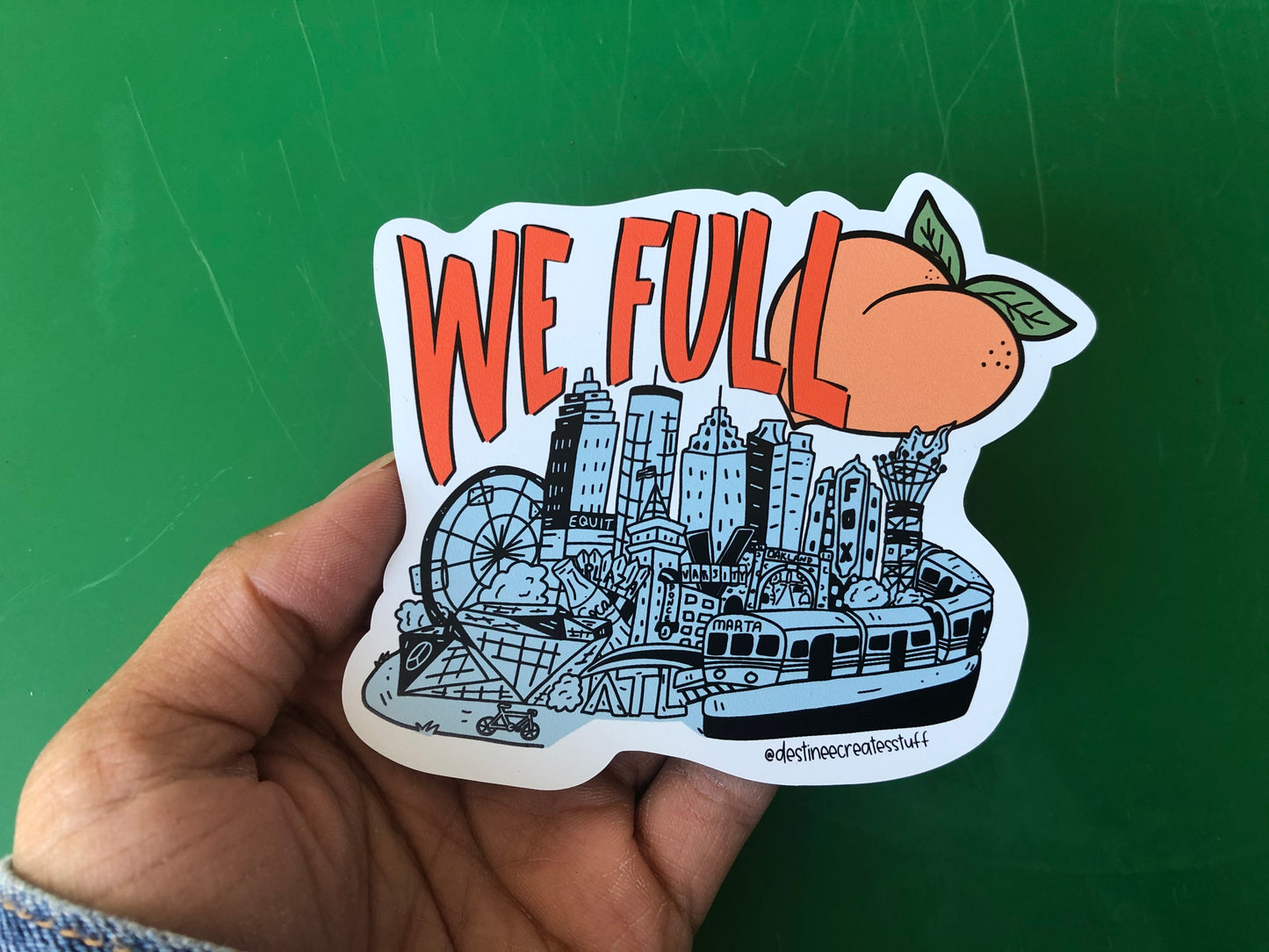 We Full Atlanta Car/ Fridge Magnet