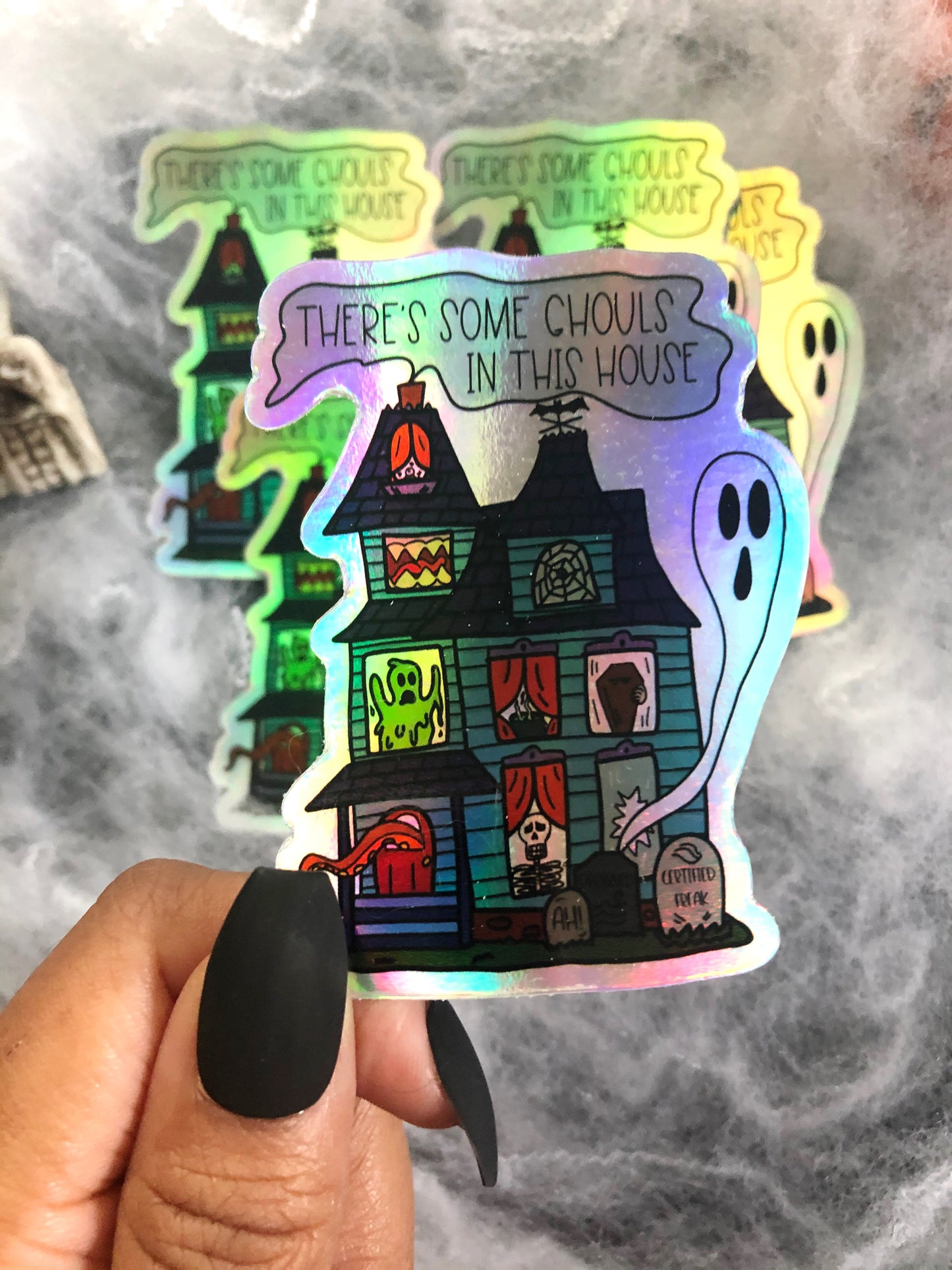 There's Some Ghouls in This House Sticker